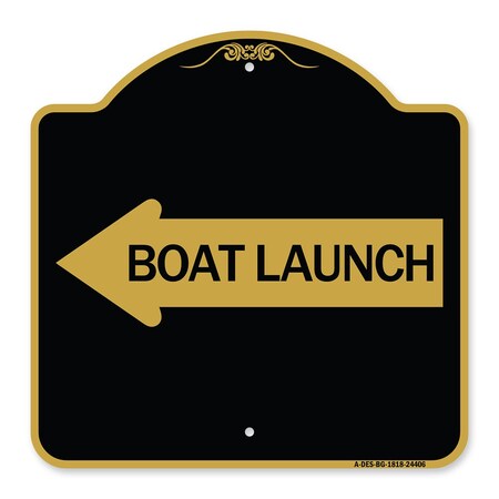 Signmission Designer Series Boat Launch W/ Left Arrow, Black & Gold Aluminum Sign, 18" x 18", BG-1818-24406 A-DES-BG-1818-24406